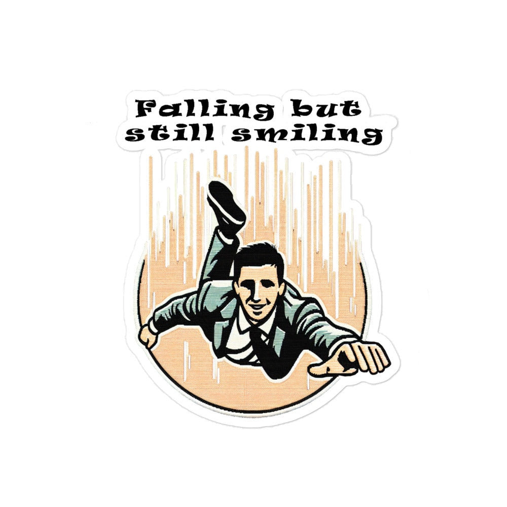 Still Smiling Sticker