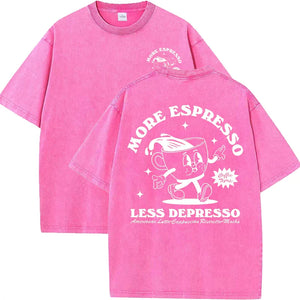 More Espresso T-Shirt