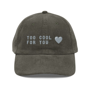 Too cool for you corduroy cap