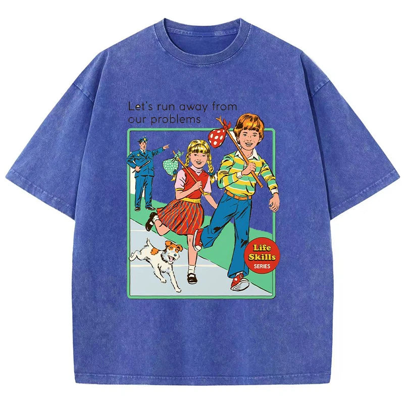 Let’s Run Away T-Shirt