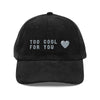 Too cool for you corduroy cap