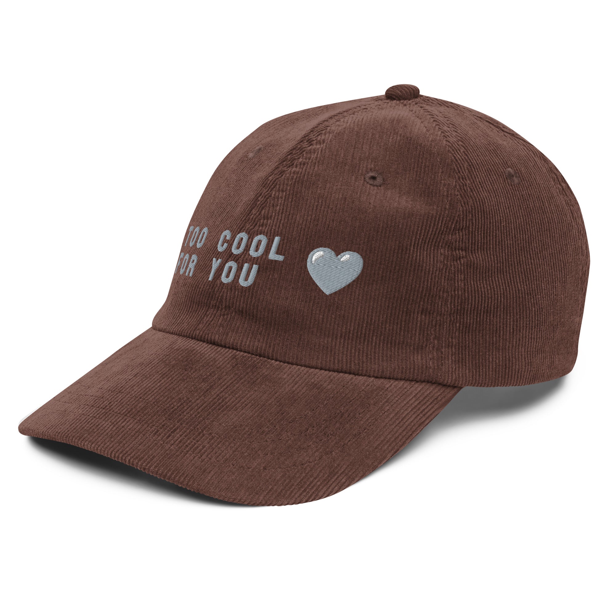 Too cool for you corduroy cap